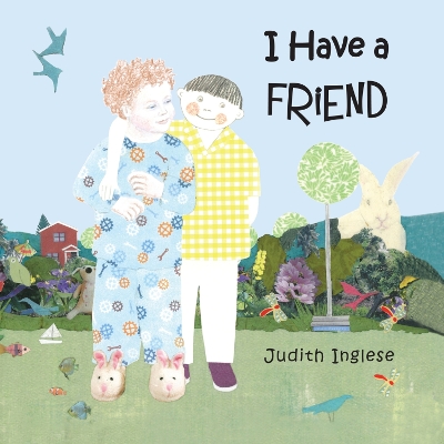 Book cover for I Have a Friend