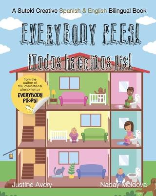 Book cover for Everybody Pees / ¡Todos hacemos pis!