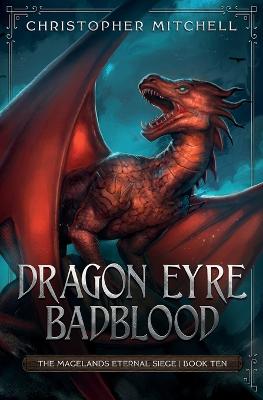 Book cover for Dragon Eyre Badblood