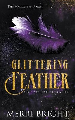 Cover of Glittering Feather