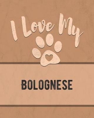 Book cover for I Love My Bolognese