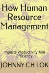 Book cover for How Human Resource Management