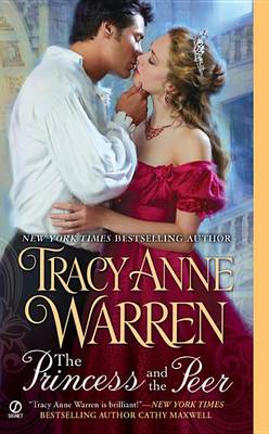 The Princess and the Peer by Tracy Ann Warren