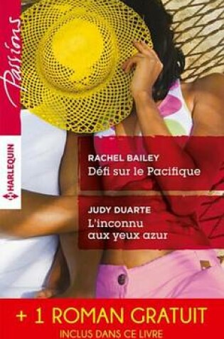 Cover of Defi Sur Le Pacifique - L'Inconnu Aux Yeux Azur - Sous Le Charme D'Une Heritiere