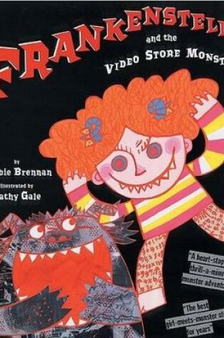 Cover of Frankenstella and the Video Store Monster
