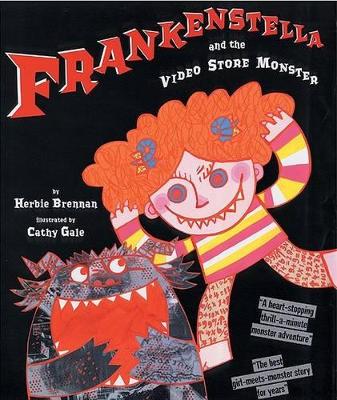 Book cover for Frankenstella and the Video Store Monster