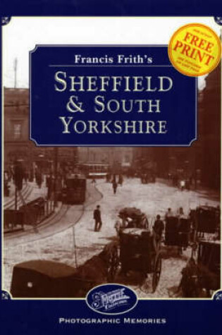 Cover of Francis Frith's Sheffield and South Yorkshire