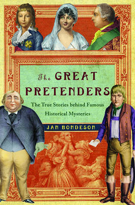 Book cover for The Great Pretenders: The True Stories behind Famous Historical Mysteries