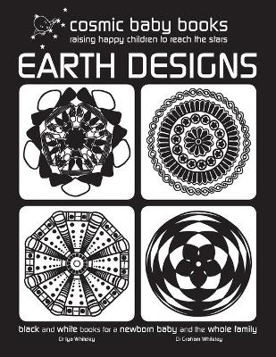 Book cover for EARTH DESIGNS: Black and White Books for a Newborn Baby and the Whole Family