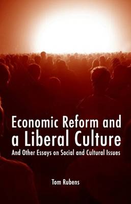 Book cover for Economic Reform and a Liberal Culture