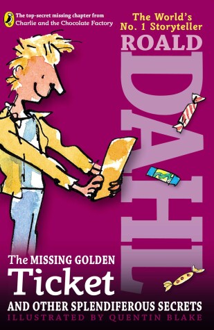 Book cover for The Missing Golden Ticket and Other Splendiferous Secrets