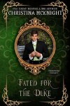 Book cover for Fated For The Duke