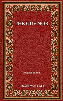 Book cover for The Guv'nor - Original Edition