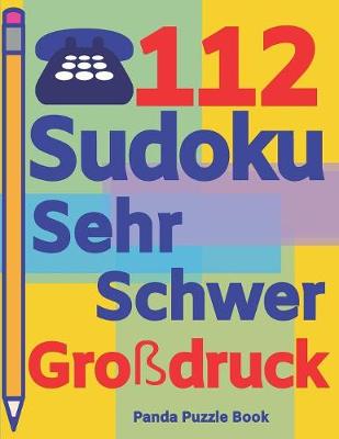 Book cover for 112 Sudoku Sehr Schwer Großdruck