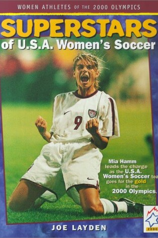 Cover of Superstars of U.S.A. Women's Soccer