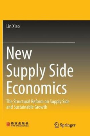 Cover of New Supply Side Economics