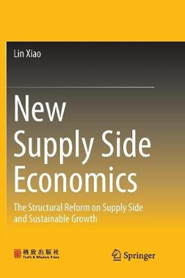 Book cover for New Supply Side Economics