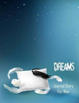 Book cover for Dream Journal Diary For Men