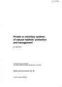 Book cover for Private or Voluntary Systems of Natural Habitats' Protection and Management
