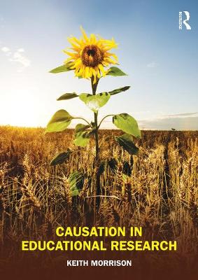 Book cover for Causation in Educational Research