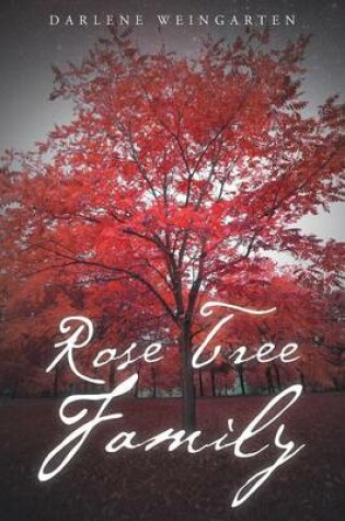 Cover of Rose Tree Family