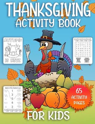 Cover of Thanksgiving Activity Book For Kids