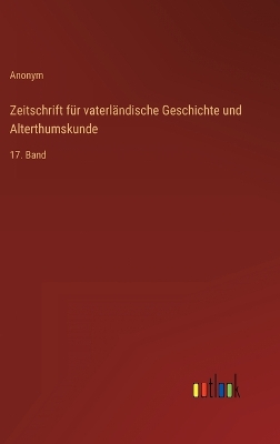 Book cover for Zeitschrift für vaterländische Geschichte und Alterthumskunde