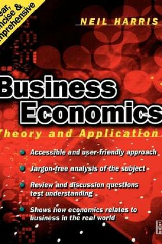 Cover of Business Economics: Theory and Application