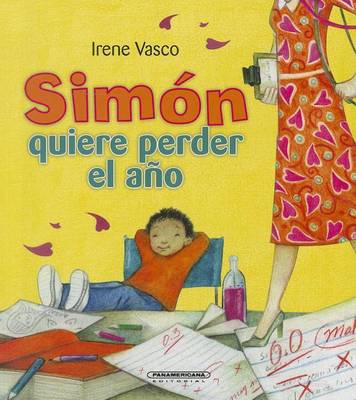 Book cover for Simon Quiere Perder el Ano