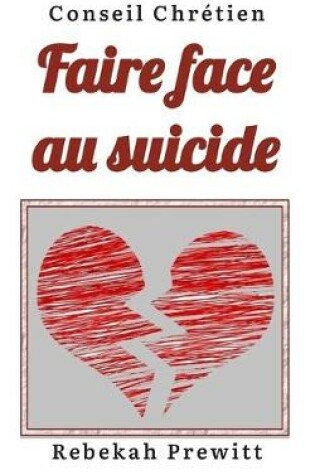 Cover of Faire face au suicide