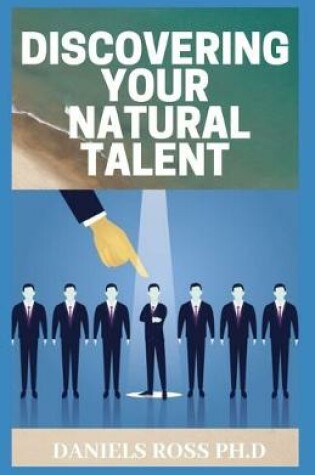 Cover of Discovering Your Natural Talent