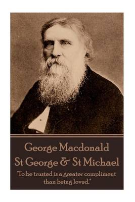 Book cover for George MacDonald - St. George & St. Michael