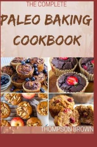 Cover of The Complete Paleo Baking Cookbook