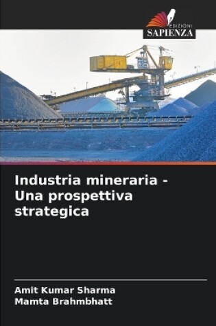 Cover of Industria mineraria - Una prospettiva strategica