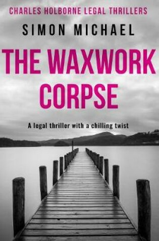 Cover of The Waxwork Corpse