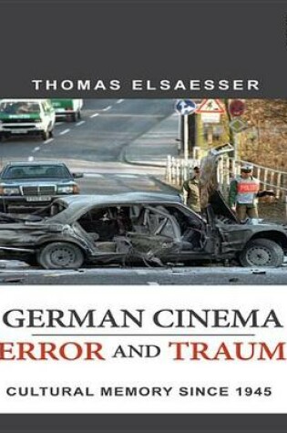 Cover of German Cinema - Terror and Trauma