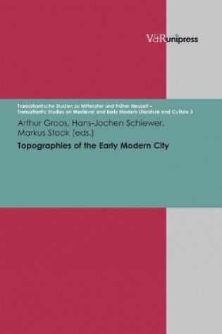 Cover of Topographies of the Early Modern City