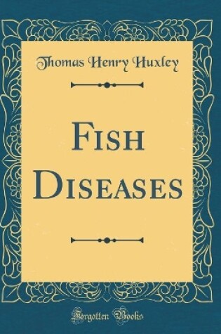 Cover of Fish Diseases (Classic Reprint)