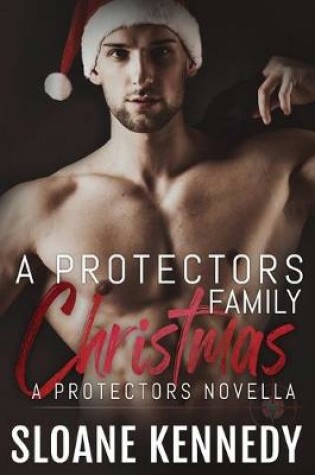 Cover of A Protectors Family Christmas
