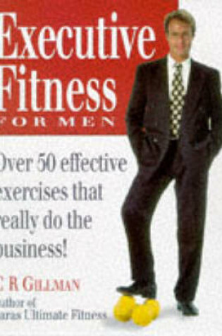 Cover of Executive Fitness for Men