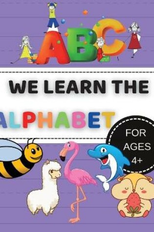 Cover of We Learn the Alphabet