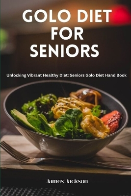 Book cover for Golo Diet for Seniors