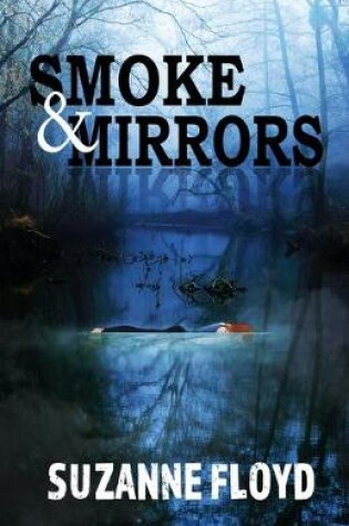 Cover of Smoke & Mirrors