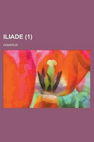 Cover of Iliade (1 )