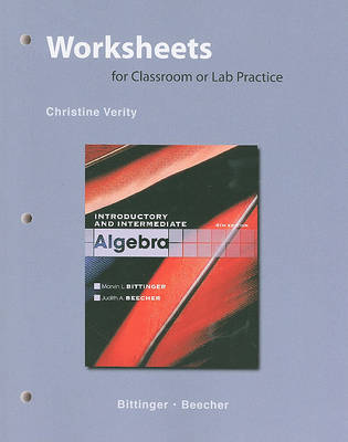 Book cover for Worksheets for Classroom or Lab Practice for Introductory and Intermediate Algebra