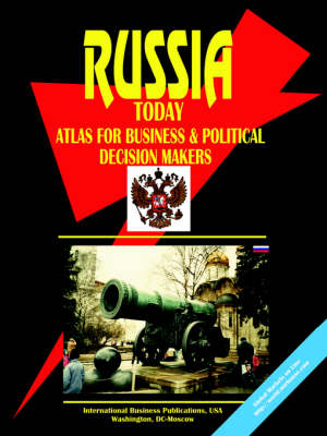 Book cover for Russia Today Atlas for Business and Political Decision Makers