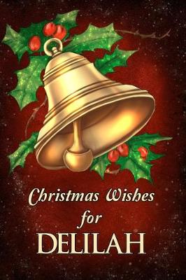 Cover of Christmas Wishes for Delilah