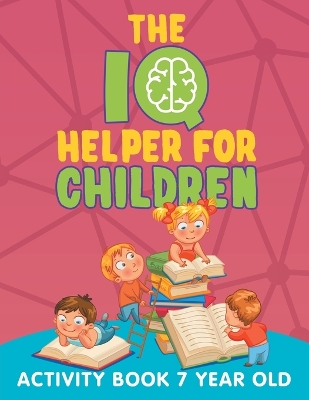 Book cover for The IQ Helper for Children