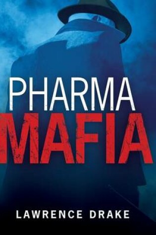 Cover of PharmaMafia