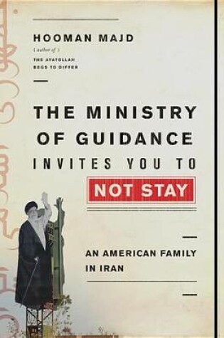 Cover of The Ministry of Guidance Invites You to Not Stay